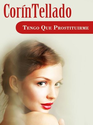 cover image of Tengo que prostituirme